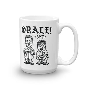 ORALE ! Mug