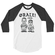 Load image into Gallery viewer, ORALE ! 3/4 sleeve raglan shirt